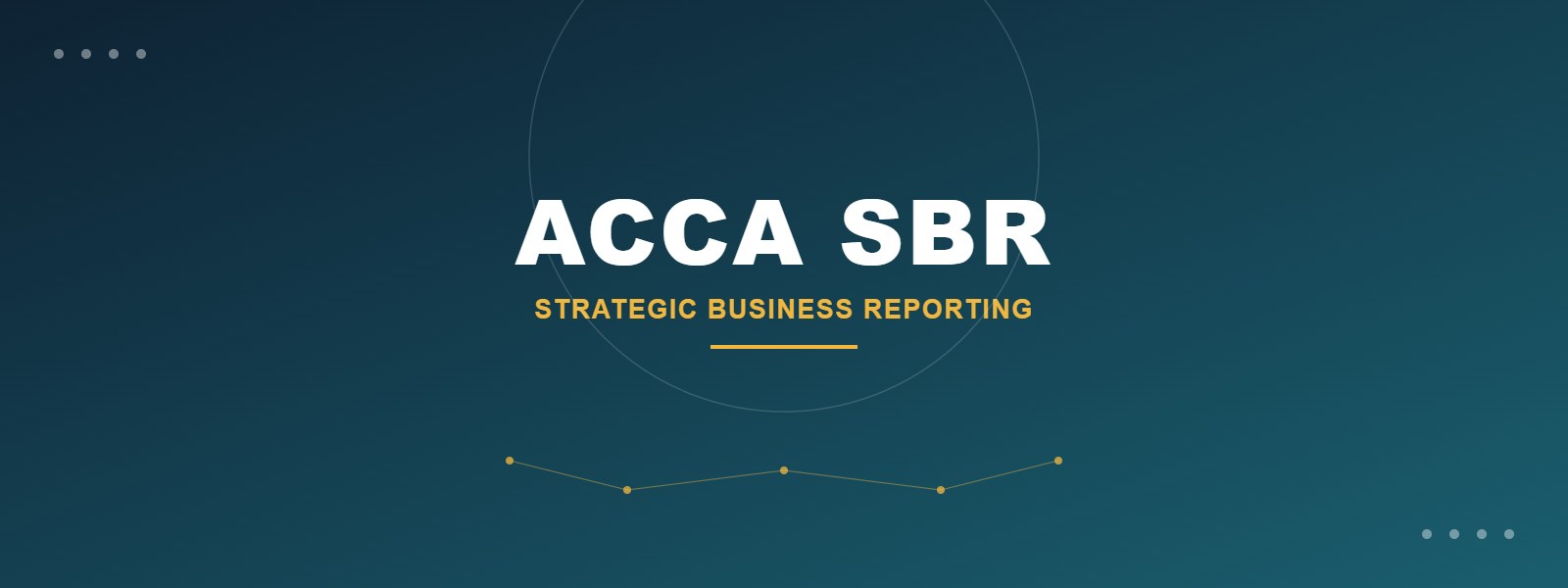 ACCA Strategic Business Reporting (SBR) — How to Pass