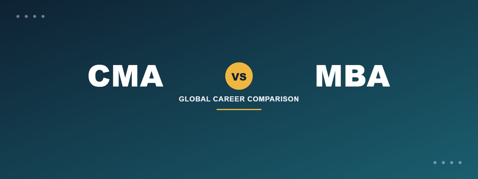Why CMA USA Holds a Competitive Edge Over MBA Globally